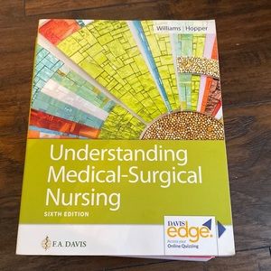 Understanding medical surgical nursing FA Davis